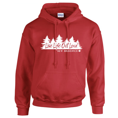 Live Life Out Loud / New Brunswick Hoodie