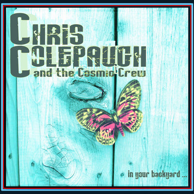 Album In Your Backyard par Chris Colepaugh